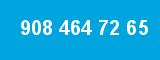 908 464 72 65